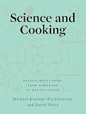 Science And Cooking Physics Meets Food From Homemade To Haute Cuisine