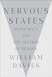 Nervous States Democracy And The Decline Of Reason