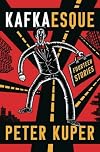 Kafkaesque: Fourteen Stories