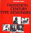 Twentieth Century Type Designers