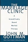 The Marriage Clinic: A Scientifically Based Marital Therapy