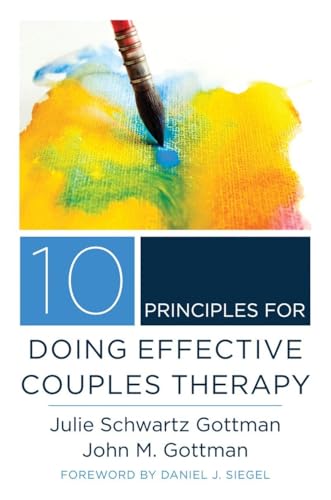 10 Principles for Doing Effective Couples Therapy (By: Daniel J. Siegel) cover
