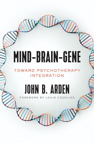 Mind-Brain-Gene (By: John Arden) cover
