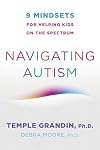 Navigating Autism: 9 Mindsets For Helping Kids on the Spectrum