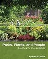 Parks, Plants, and People: Beautifying the Urban Landscape