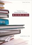 Bookmaking Editing Design Production Third Edition