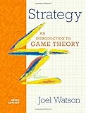Strategy An Introduction To Game Theory Third Edition