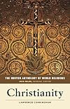 The Norton Anthology of World Religions: Christianity