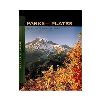 Parks And Plates The Geology Of Our National Parks, Monuments, And Seashores