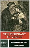 The Merchant of Venice [Norton Critical Edition]