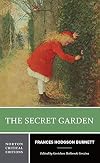The Secret Garden [Norton Critical Edition]