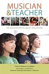 Musician & Teacher: An Orientation to Music Education