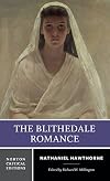 The Blithedale Romance [Norton Critical Edition, 2nd ed.]