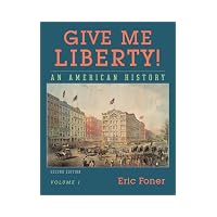 Give Me Liberty, Volume 1
