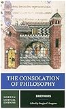 The Consolation Of Philosophy First Edition Norton Critical Editions