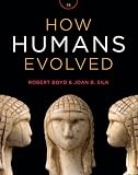 How Humans Evolved Seventh Edition