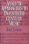 Analytic Approaches to Twentieth-Century Music