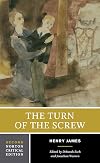 The Turn of the Screw [Norton Critical Edition]