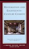Restoration and Eighteenth-Century Comedy [Norton Critical Edition]