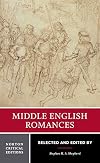 Middle English Romances [Norton Critical Edition]