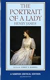The Portrait of a Lady [Norton Critical Edition]