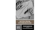 Notes From Underground Second Edition Norton Critical Editions
