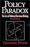 Policy Paradox: The Art of Political Decision Making