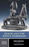 Death and the King's Horseman (Norton Critical Editions)