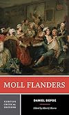Moll Flanders [Norton Critical Edition]