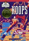 Hoops: The Complete Guide to Basketball and the NBA