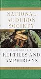 National Audubon Society Field Guide To Reptiles And Amphibians North America National Audubon Society Field Guides