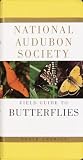 The National Audubon Society Field Guide To North American Butterflies
