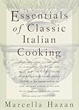 Essentials Of Classic Italian Cooking