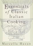 Essentials of Classic Italian Cooking