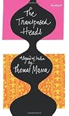 The Transposed Heads: A Legend of India