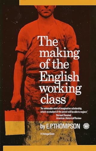 The Making of the English Working Class — E.P. Thompson book cover