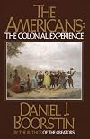 The Americans: The Colonial Experience