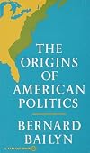 The Origins of American Politics