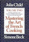 Mastering the Art of French Cooking, Volume Two
