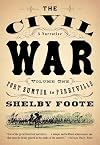 The Civil War: A Narrative, Volume 1: Fort Sumter to Perryville
