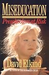 Miseducation: Preschoolers at Risk
