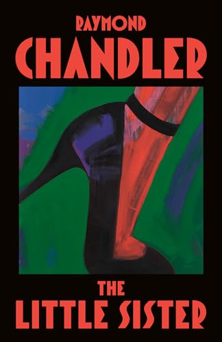 The Little Sister (By: Raymond Chandler) cover
