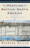 The Peopling of British North America: An Introduction