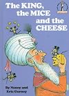 The King, The Mice and the Cheese