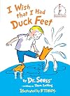 I Wish That I Had Duck Feet