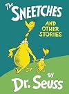 The Sneetches and Other Stories