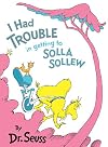 I Had Trouble in Getting to Solla Sollew