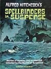 Alfred Hitchcock's Spellbinders in Suspense