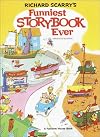 Richard Scarry's Funniest Storybook Ever!