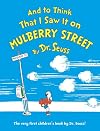 And to Think That I Saw It on Mulberry Street